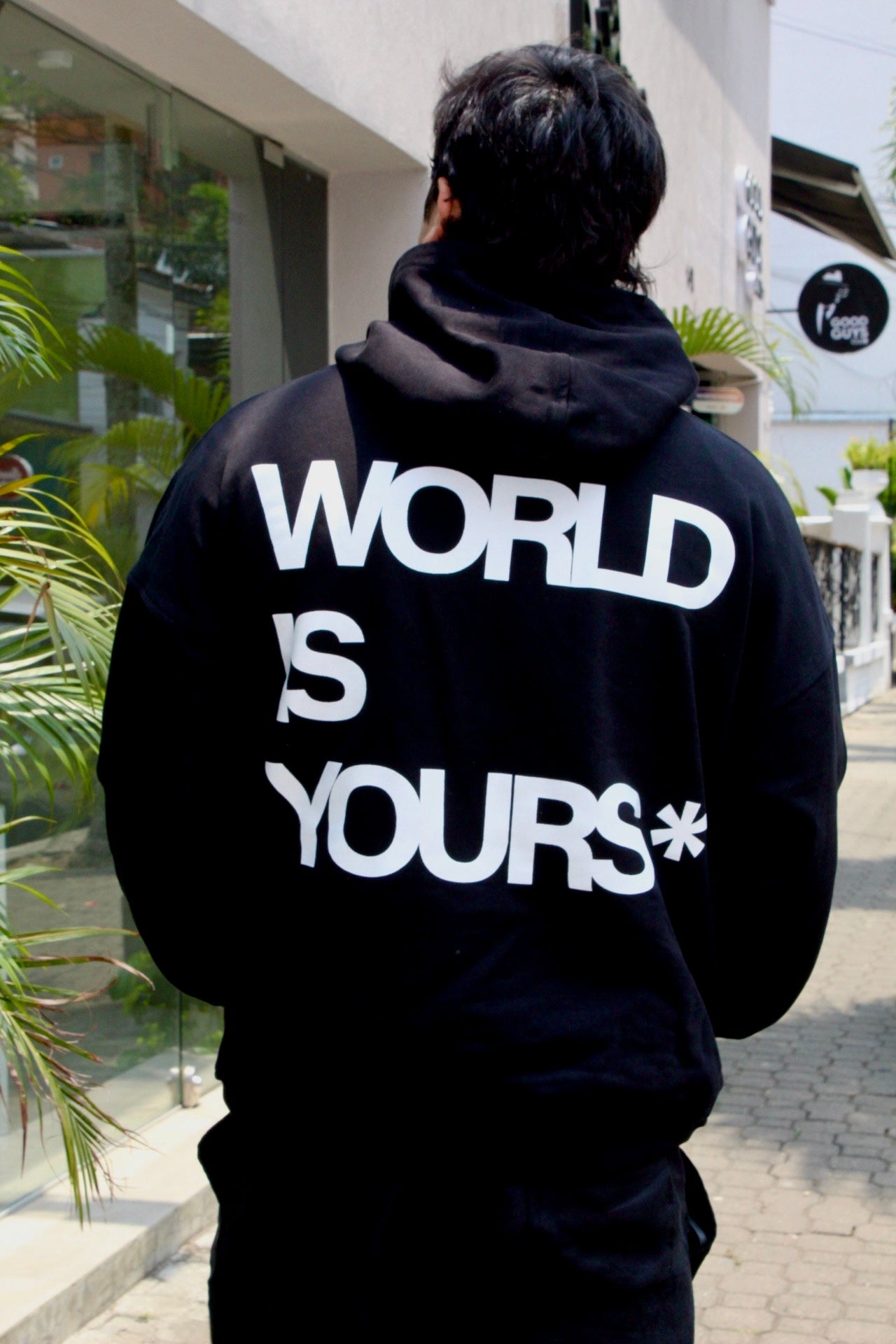 HOODIE WORLD IS YOURS